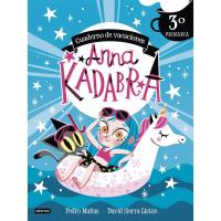 Anna kadabra. Cuaderno de vacaciones. 3º de primaria