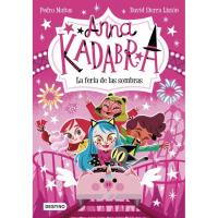 Anna Kadabra 11:  La feria de las sombras, Pedro Mañas, Aurrak