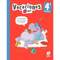 Cuaderno de vacaciones: 4º Primaria, SM