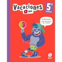 Cuaderno de vacaciones: 5º Primaria, SM