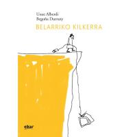 Belarriko kilkerra, Uxue Alberdi, Ficción