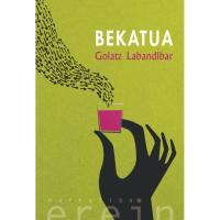 Bekatua, Goiatz Labandibar, Ficción
