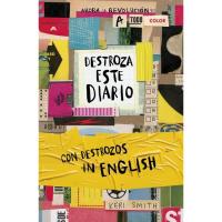 Destroza este diario. Ahora a todo color y con destrozos in English, Keri Smith