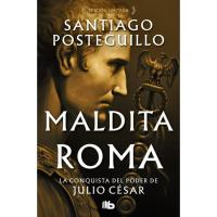 Maldita Roma, Santiago Posteguillo, Bolsillo