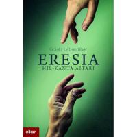 Eresia, hil-kanta aitari, Goiatz Labandibar, Ficción